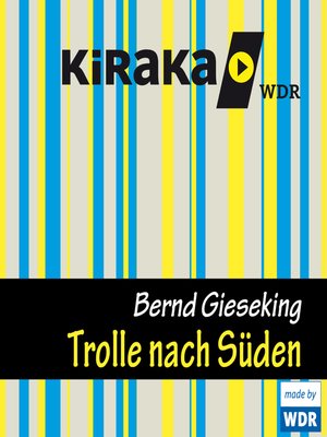 cover image of Kiraka, Die Trolle nach Süden